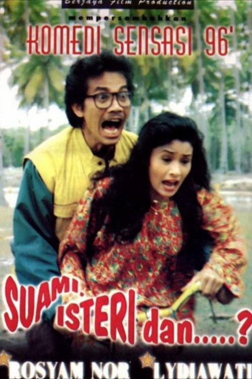 Suami, Isteri, dan...? 1996 official movie poster