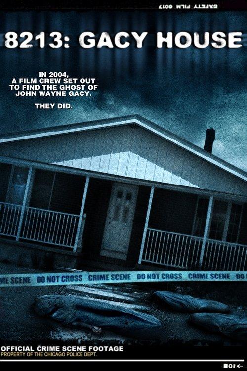 8213: Gacy House 2010 official movie poster