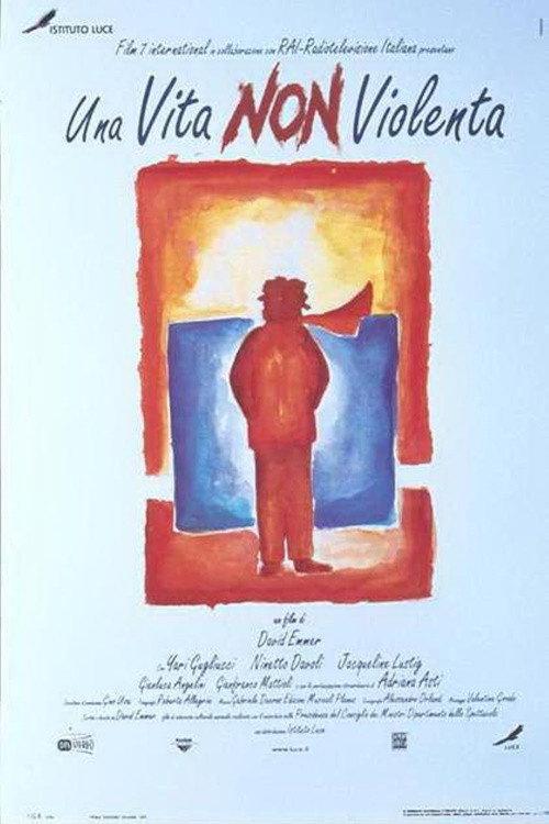 Una vita non violenta 1999 official movie poster