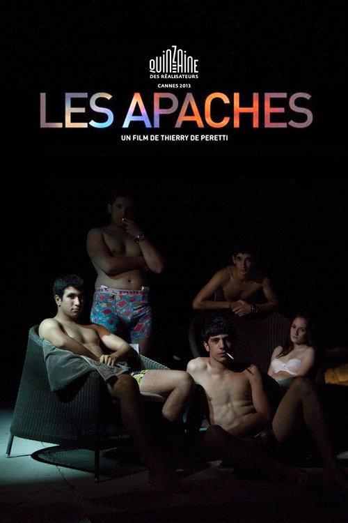 Les Apaches 2013 official movie poster