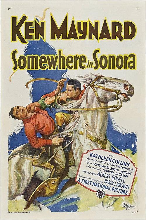 Somewhere in Sonora 1927 official movie poster