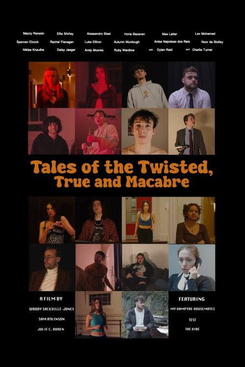 Tales of the Twisted, True & Macabre 2024 official movie poster