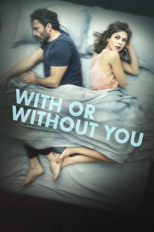 With or Without You 2021 official movie poster