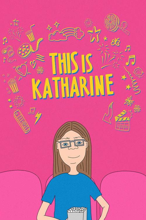 This is Katharine 2022 official movie poster