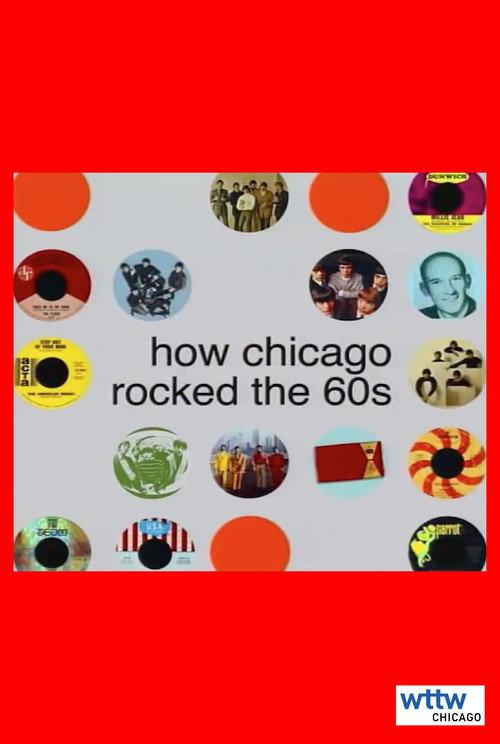 How Chicago Rocked the 60s 2001 official movie poster