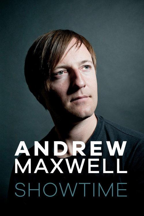 Andrew Maxwell - Showtime 2018 official movie poster