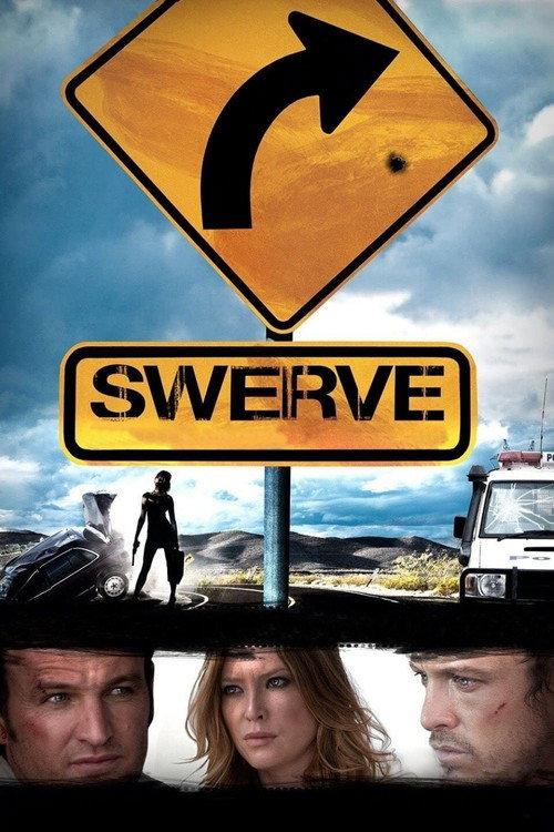 Swerve 2012 official movie poster