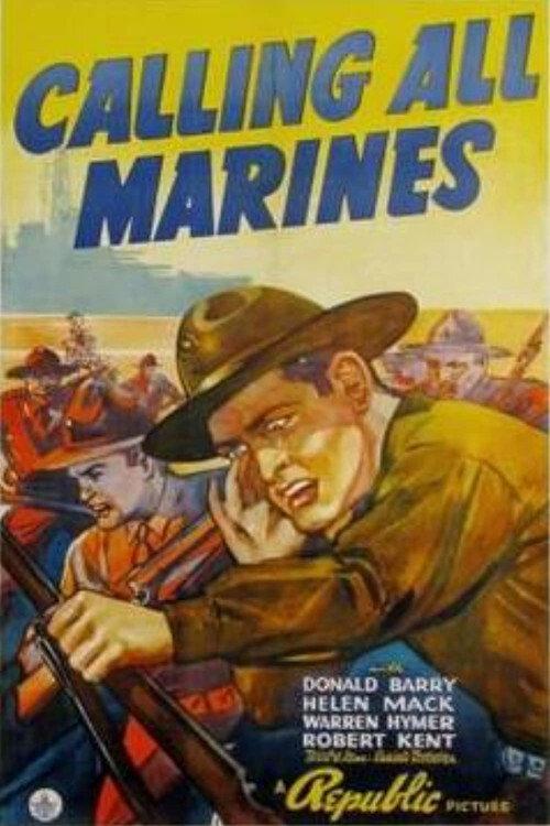 Calling All Marines 1939 official movie poster