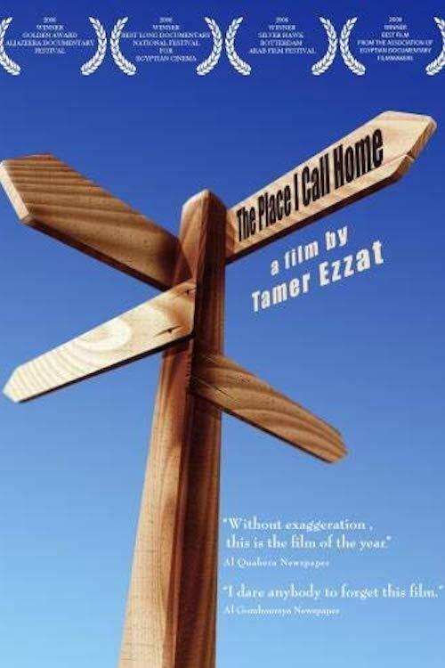 The Place I Call Home 2006 official movie poster