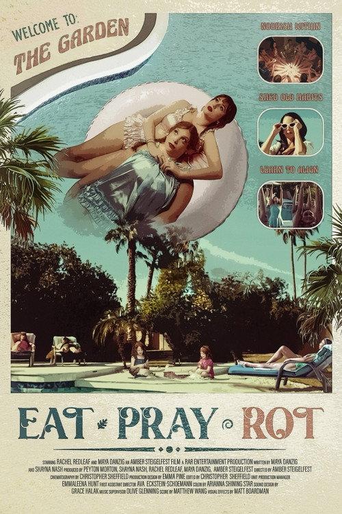 Eat Pray Rot  official movie poster