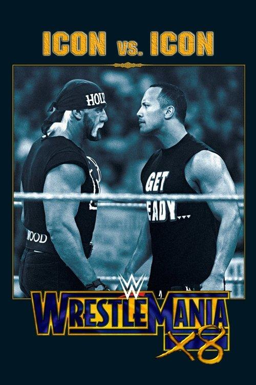 WWE Wrestlemania X8 2002 official movie poster