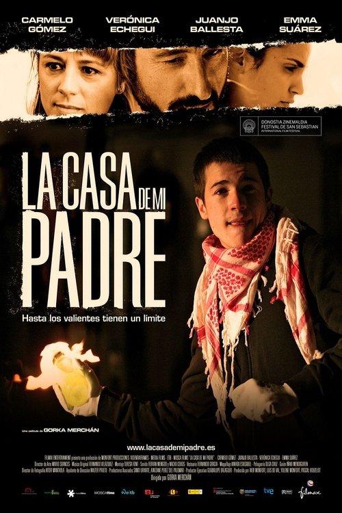 La casa de mi padre 2008 official movie poster