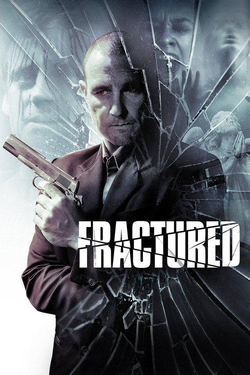 Fractured 2013 official movie poster