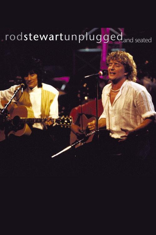 Rod Stewart: Unplugged...and Seated 1993 official movie poster