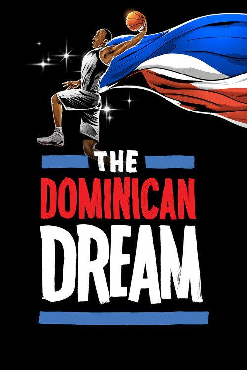 The Dominican Dream 2019 official movie poster