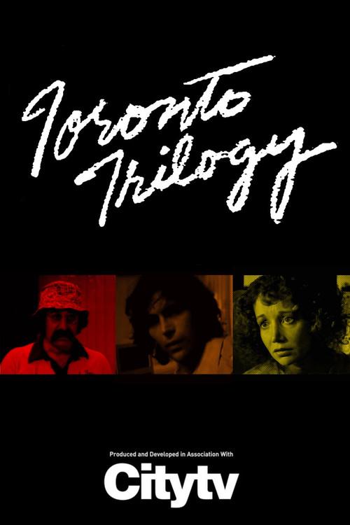 Toronto Trilogy 1984 official movie poster