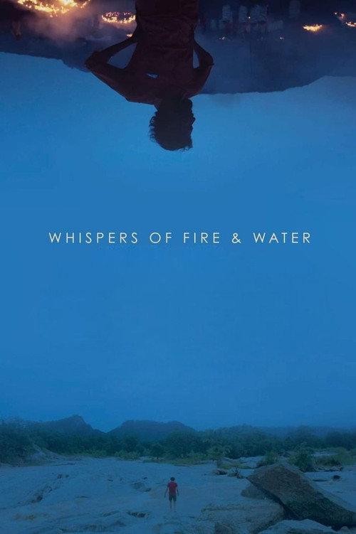 Whispers of Fire & Water 2023 official movie poster