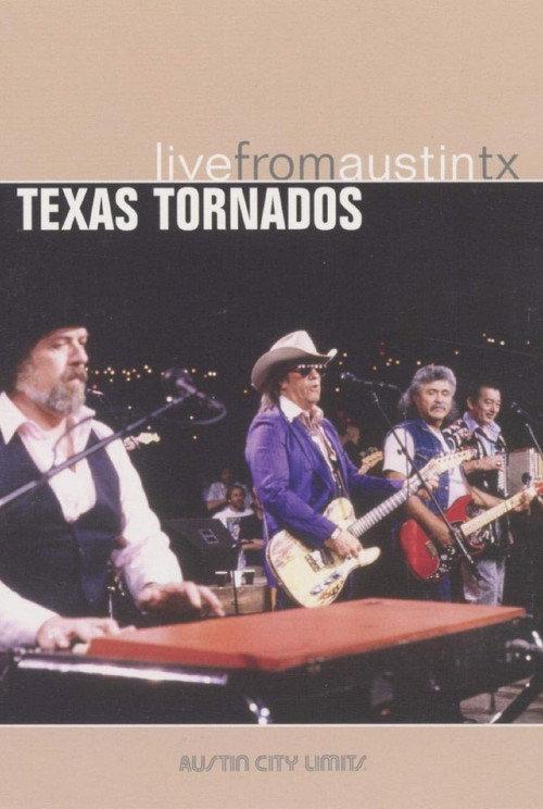 Texas Tornados - Live From Austin Tx 2005 official movie poster