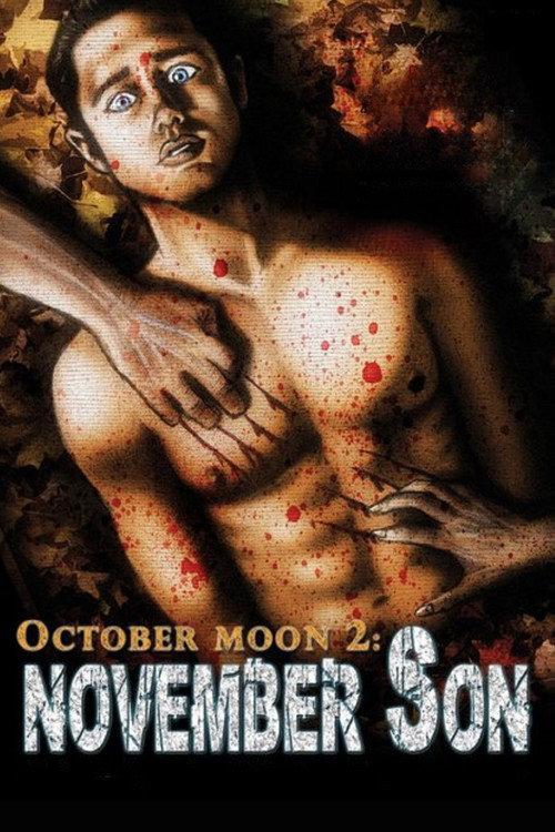 October Moon 2: November Son 2008 official movie poster