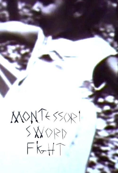 Montessori Sword Fight 2001 official movie poster
