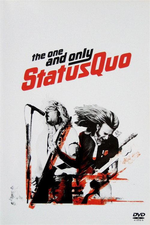 Status Quo – The One And Only 2006 official movie poster