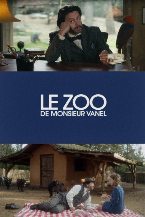 The Great Zoo of Mr. Vanel 2015 official movie poster