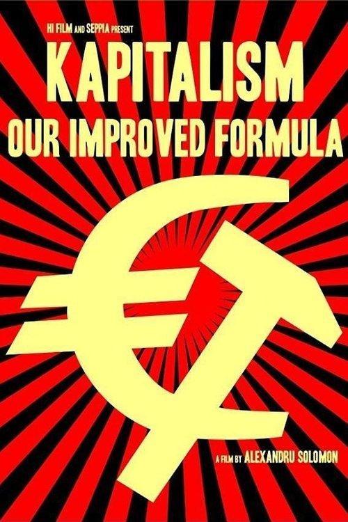 Kapitalism: Our Improved Formula 2010 official movie poster