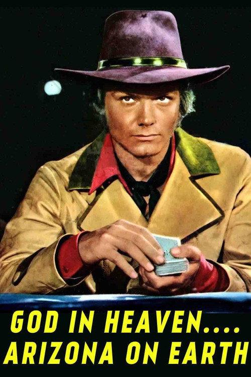 God in Heaven... Arizona on Earth 1972 official movie poster