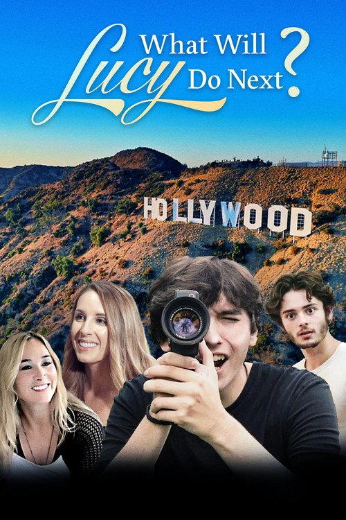 What Will Lucy Do Next? 2022 official movie poster