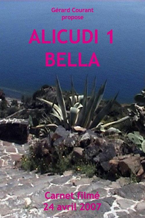 Alicudi 1 Bella 2011 official movie poster