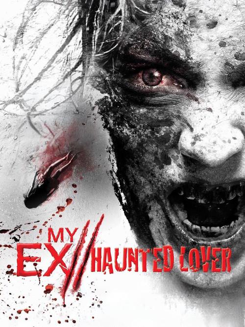 My Ex 2: Haunted Lover 2010 official movie poster