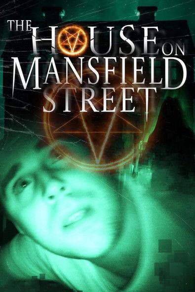 The House on Mansfield Street 2018 official movie poster