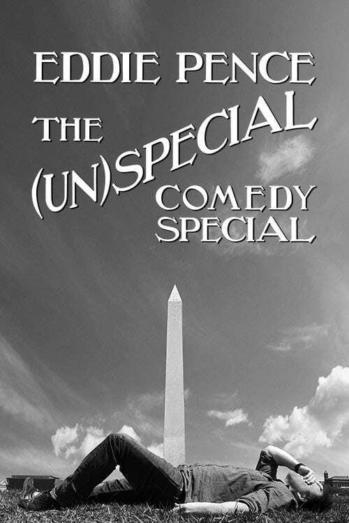Eddie Pence: The (Un)special Comedy Special 2020 official movie poster