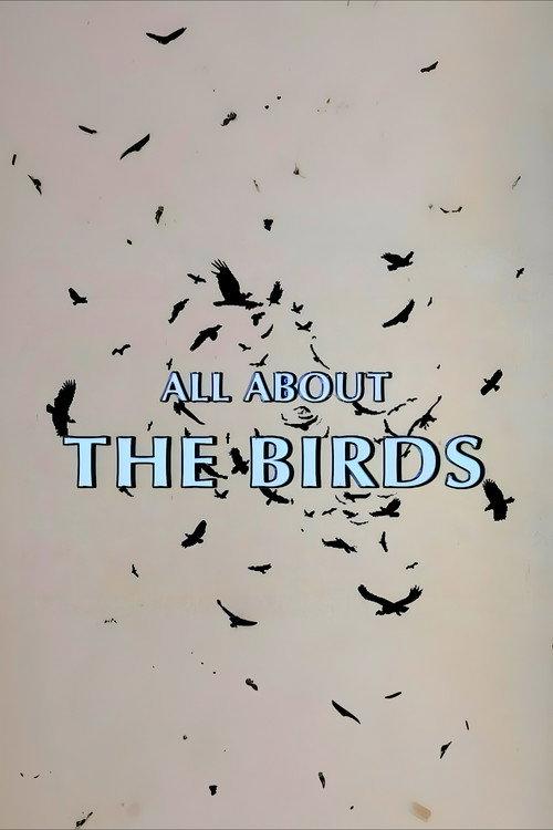 All About 'The Birds' 2000 official movie poster