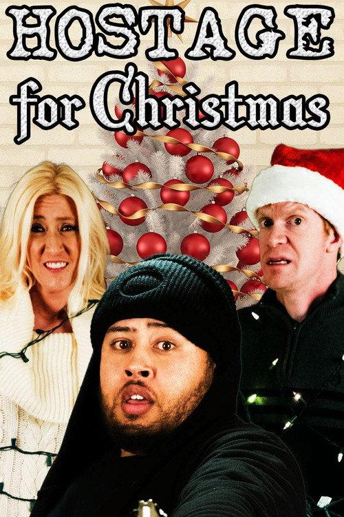 Hostage for Christmas 2017 official movie poster