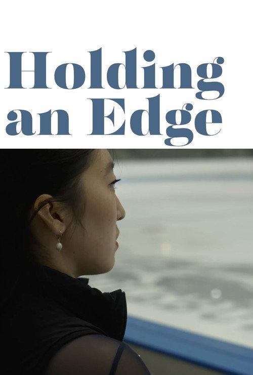 Holding an Edge 2025 official movie poster