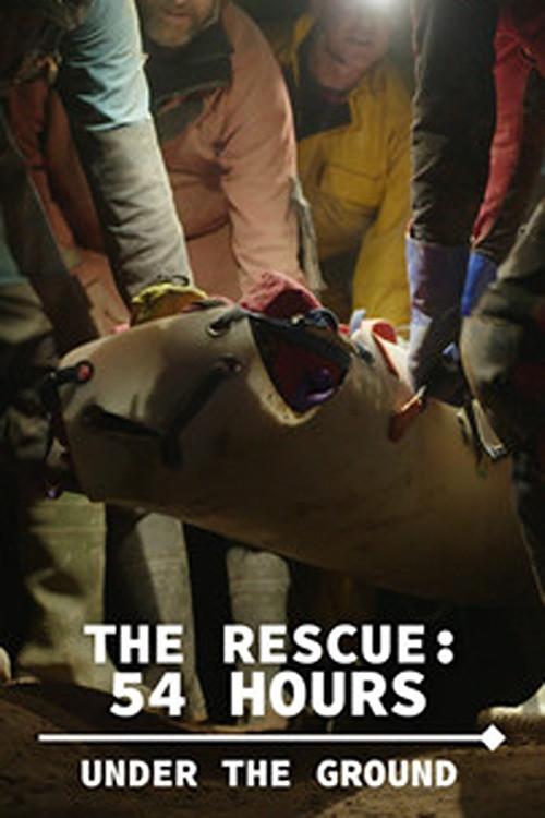 The Rescue: 54 Hours Under the Ground 2022 official movie poster