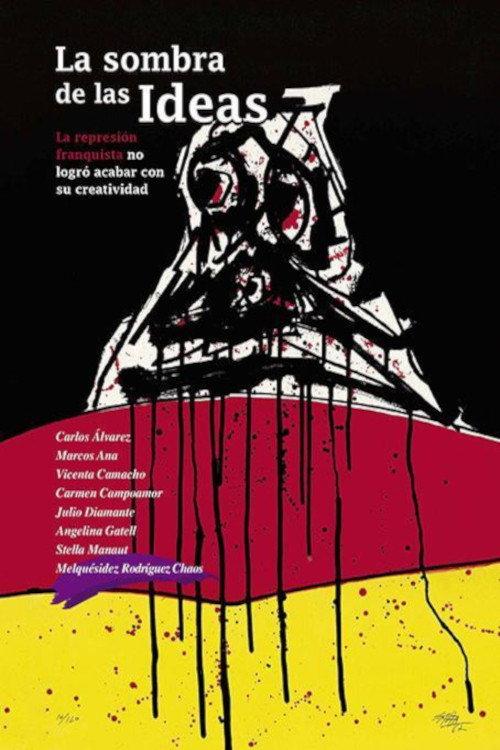 La sombra de las ideas 2010 official movie poster