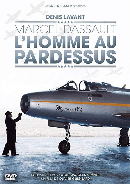 Marcel Dassault, l'homme au pardessus 2013 official movie poster