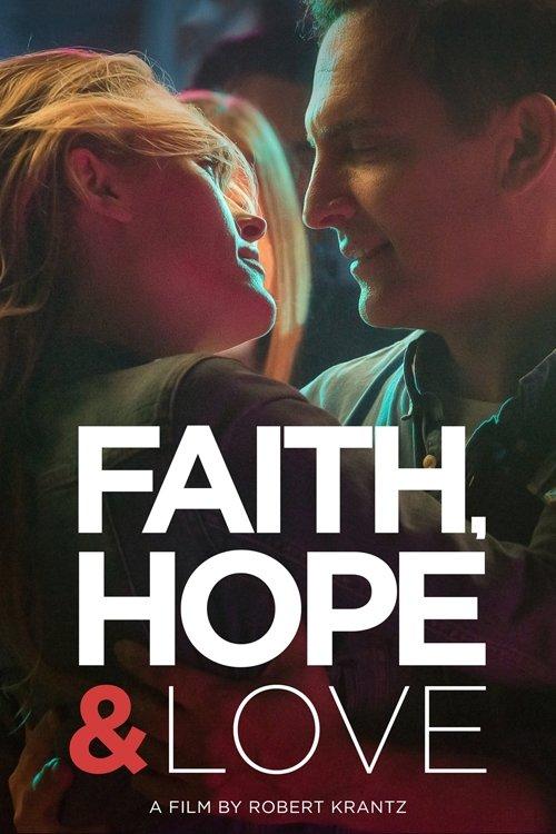 Faith, Hope & Love 2019 official movie poster