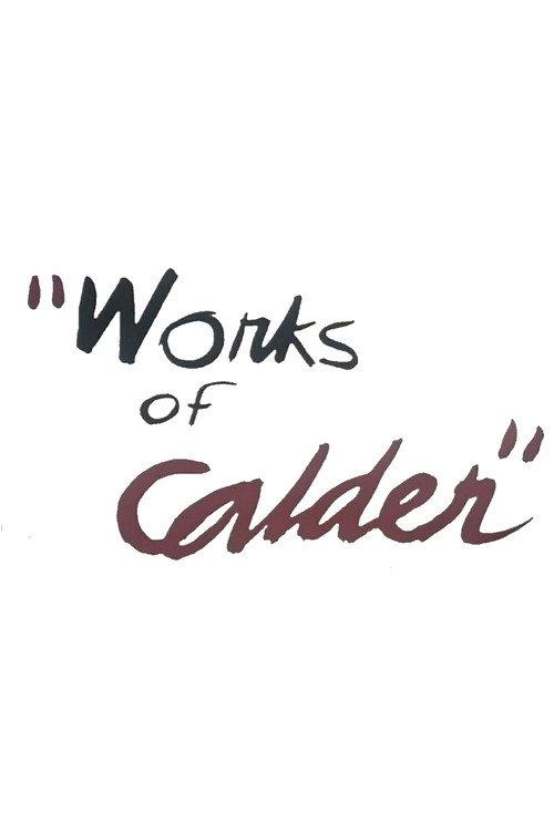 Works of Calder 1950 official movie poster