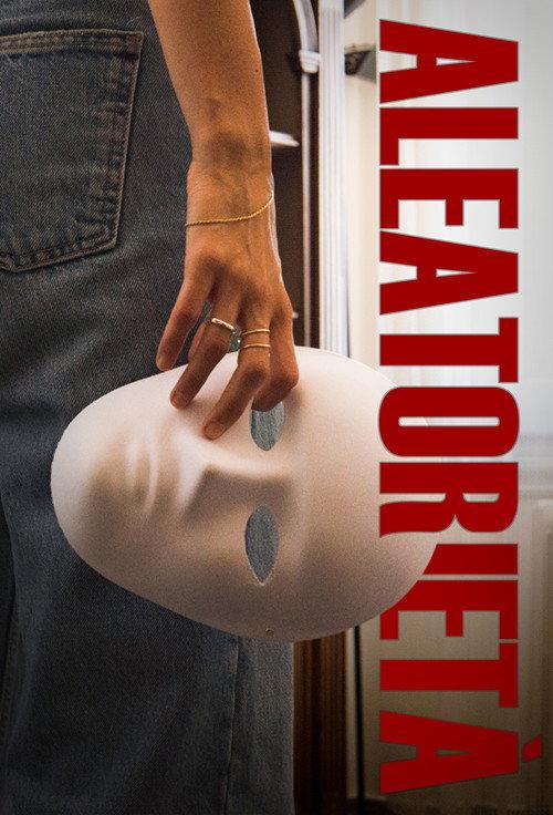 Aleatorietà  official movie poster