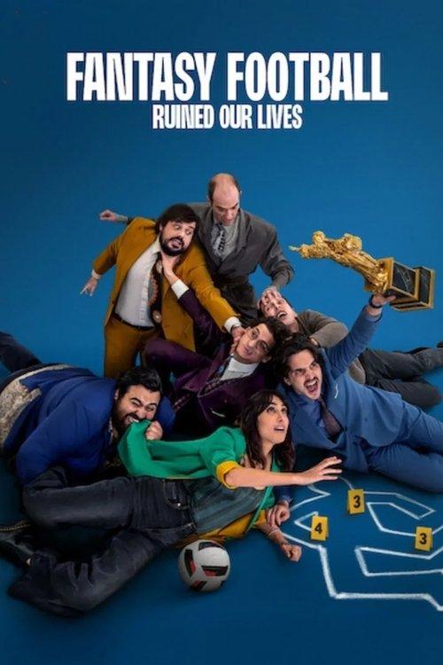 Fantasy Football Ruined Our Lives 2025 official movie poster