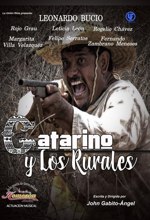 Catarino y los Rurales 2018 official movie poster