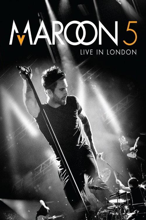 Maroon 5: iTunes Festival - Live in London 2014 official movie poster