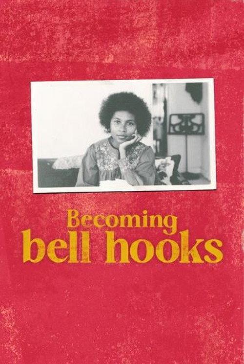 Becoming bell hooks 2024 official movie poster