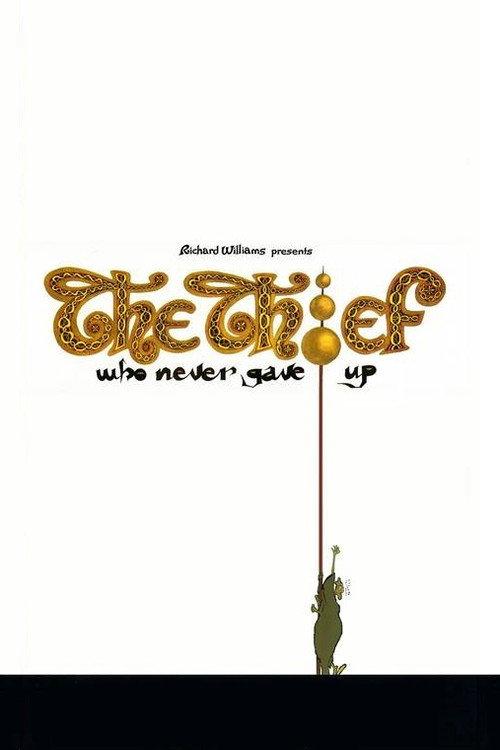 Richard Williams and the Thief Who Never Gave Up 1982 official movie poster
