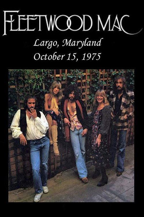 Fleetwood Mac - Largo 1975 official movie poster