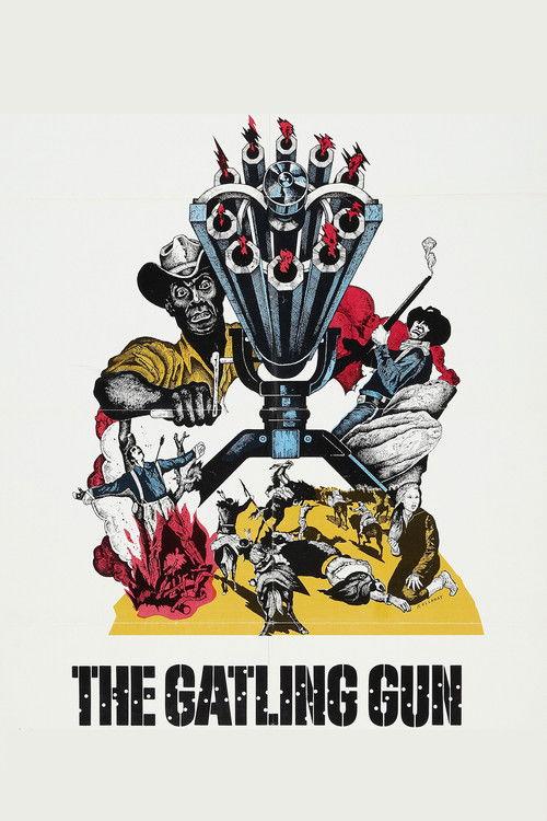 The Gatling Gun 1971 official movie poster