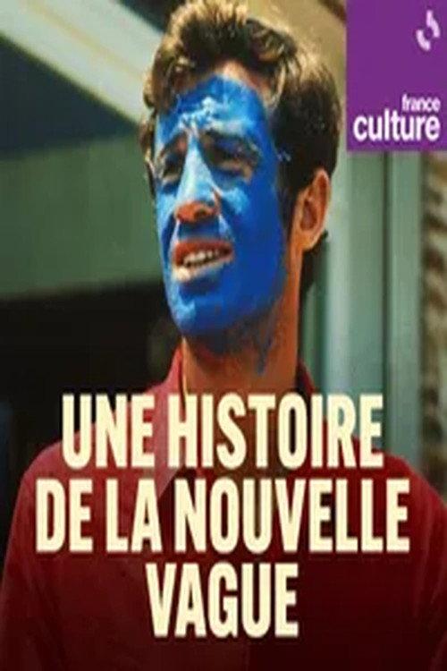 Une histoire de la Nouvelle Vague 2006 official movie poster